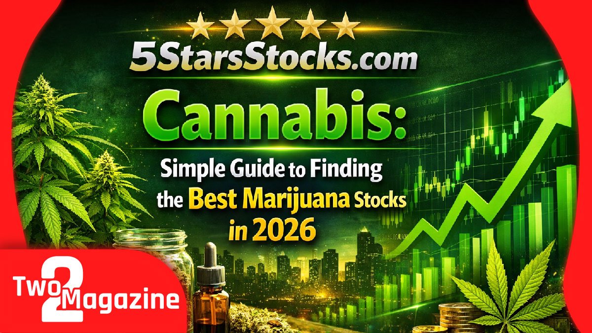 5StarsStocks.com Cannabis: Simple Guide to Finding the Best Marijuana Stocks in 2026
