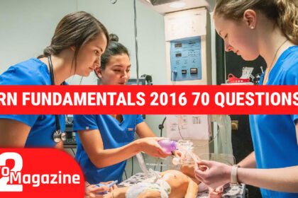 RN Fundamentals 2016 70 Questions: Complete Study Guide for Nursing Students