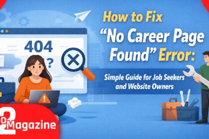 How to Fix "No Career Page Found" Error: Simple Guide for Job Seekers and Website Owners