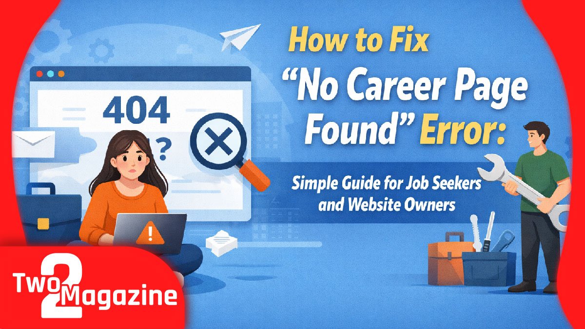 How to Fix "No Career Page Found" Error: Simple Guide for Job Seekers and Website Owners